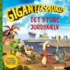 Gigantosaurus - Det store jordskælv