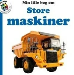 Min lille bog om Store Maskiner
